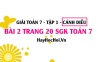 Giải bài 2 trang 20 Toán 7 Tập 1 SGK Cánh Diều